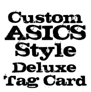 Image of Custom ASICS DELUXE Tag Card