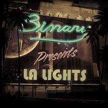 Image of Binary Presents: LA Lights