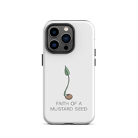 MamaFe Faith of A Mustard Seed Tough Case for iPhone®