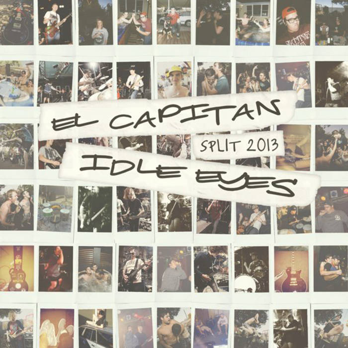 Image of EL CAPITAN / IDLE EYES Vinyl Split