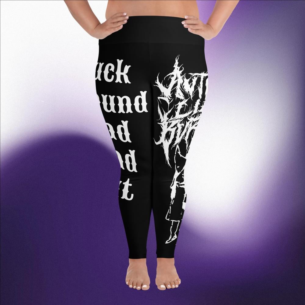 Fuck Around Plus Size Leggings