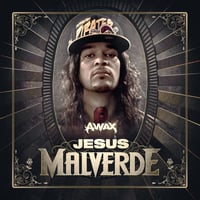 A-Wax - Jesus Malverde