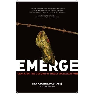 Image of Emerge: Cracking the Cocoon of Media Socialization - Book
