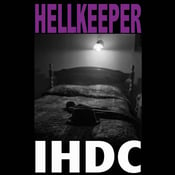 Image of Hellkeeper - IHDC Cassette  