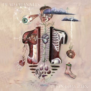 Image of Dead Channels - Phantom Pain CD