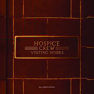 Image of Hospice Crew "Visiting Hours" CD