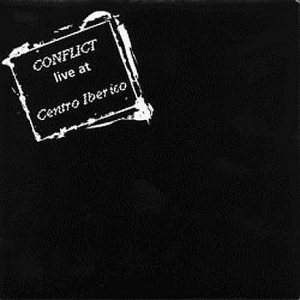 Image of Conflict - Live At Centro Iberico 7" Vinyl MORT7
