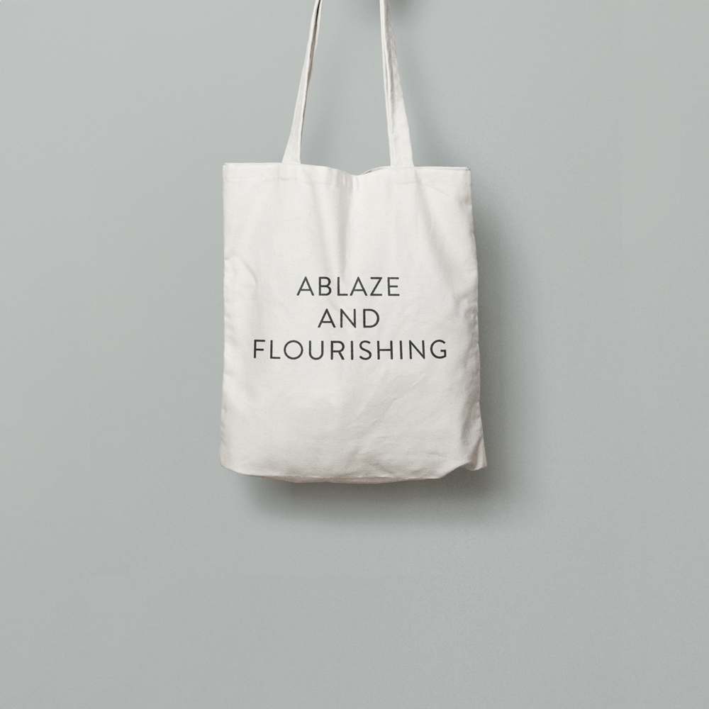 Image of Ablaze And Flourishing Tote Bag
