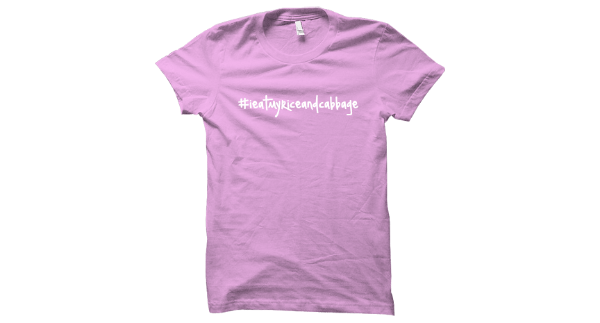 Image of #ieatmyriceandcabbage - Pink