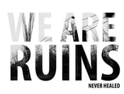 Image of We Are Ruins shirt