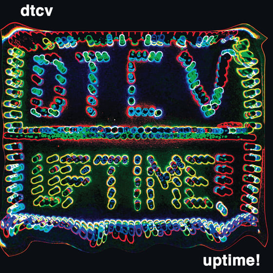 Image of DTCV - "Uptime!" LP