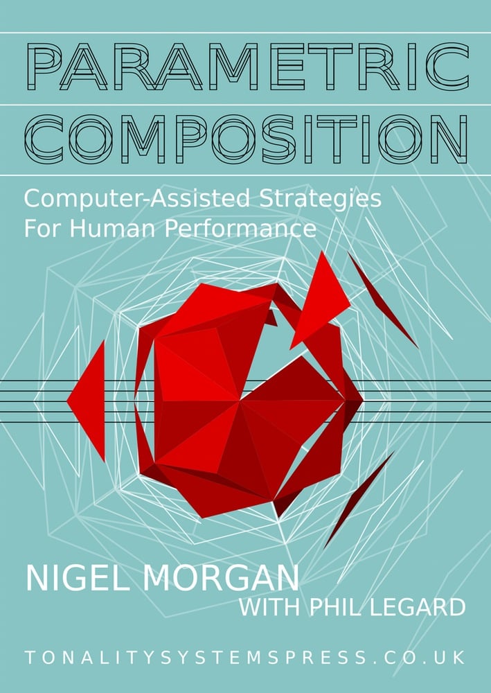 Image of Parametric Composition: Computer-Assisted Strategies for Human Performance [institutional license]
