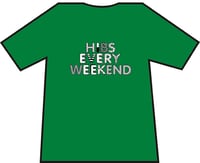 Hibs Every Weekend T-shirt.