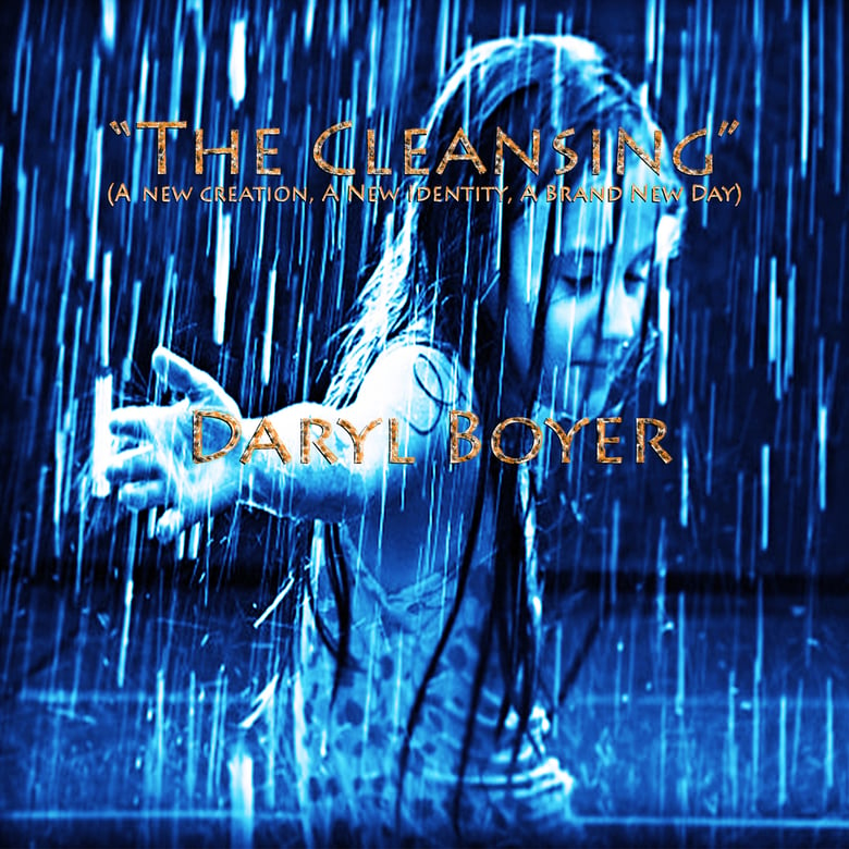 Image of "The Cleansing" CD by:Daryl Boyer