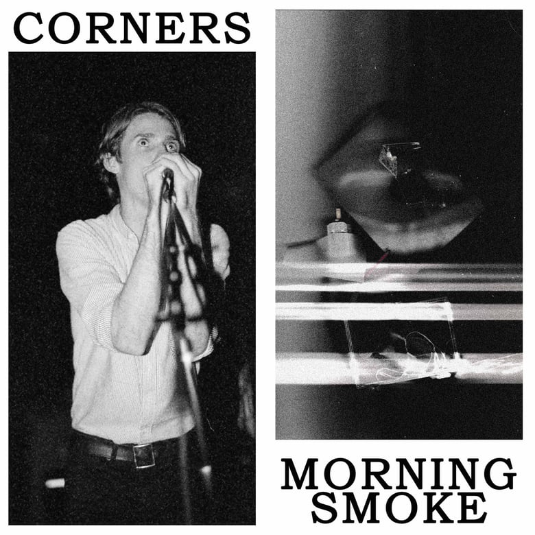 Image of Corners/Morning Smoke Split  7"