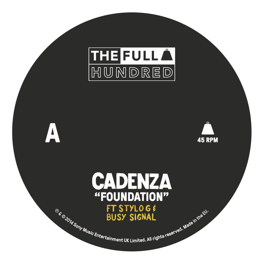 Image of Cadenza ft. Stylo G & Busy Signal - Foundation 7"