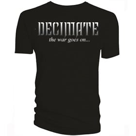 Image of Decimate -  The War Goes On T Shirt