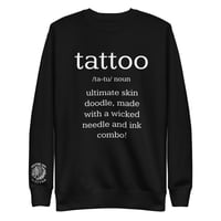 Image 1 of Sweatshirt -tattoo def