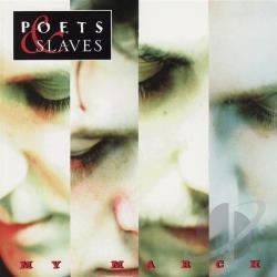 Image of Poets and Slaves - "My March" CD