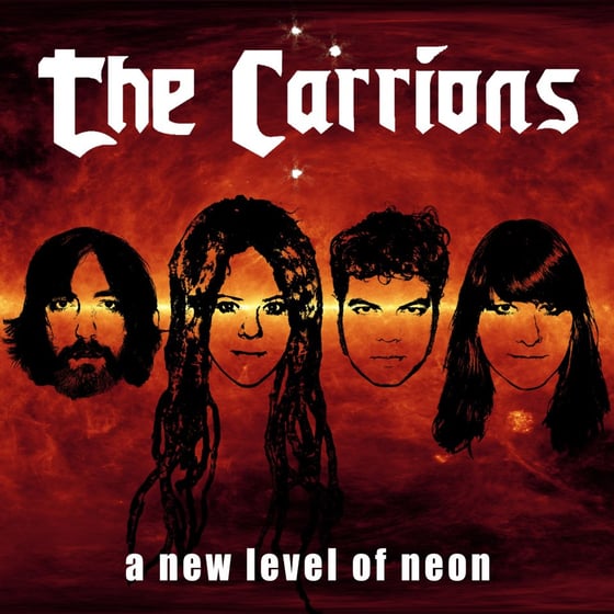 Image of The Carrions - "A New Level of Neon" digital release