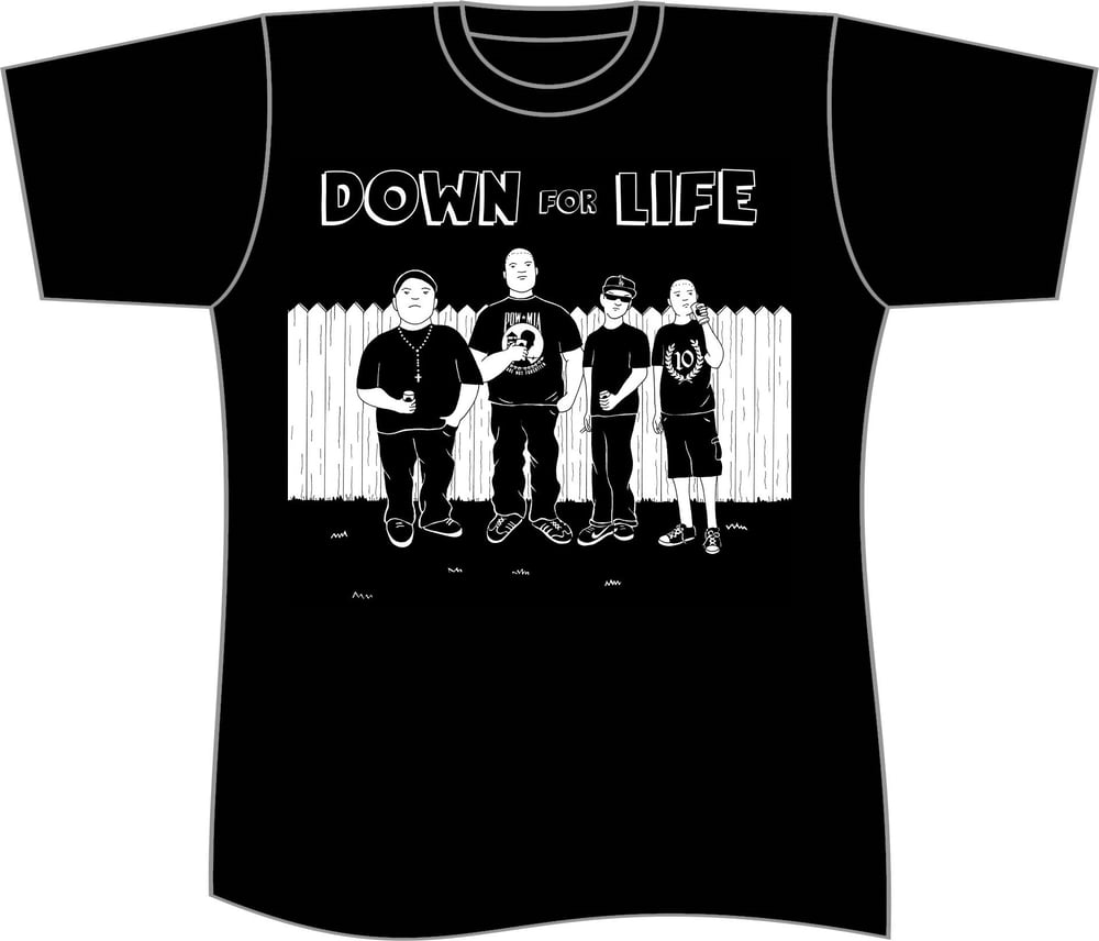 Image of Down For Life "KOTH" Tee