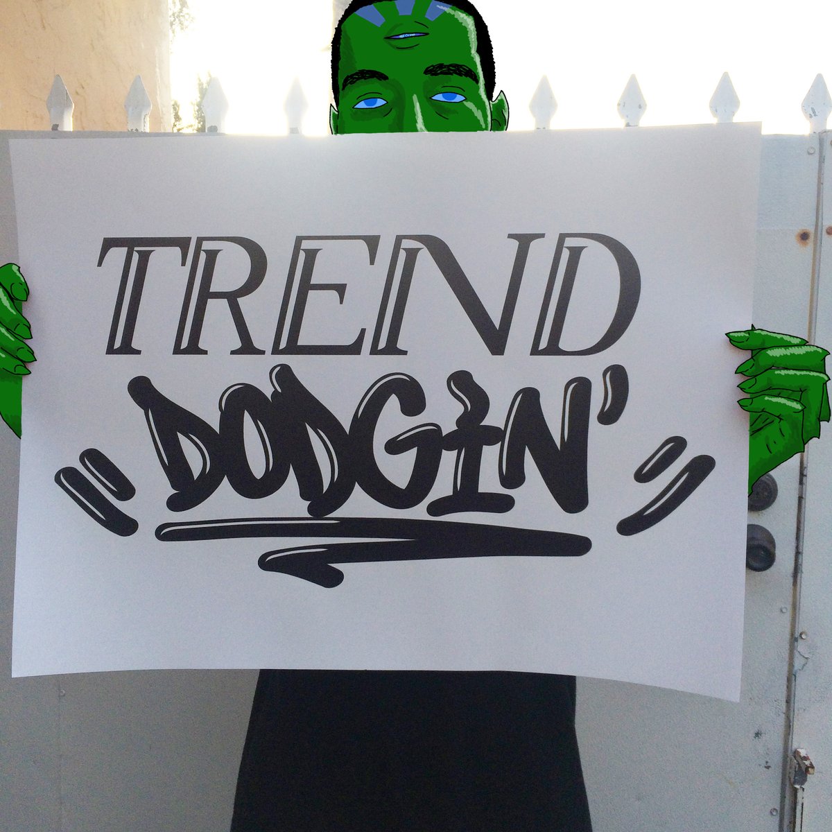 Image of Trend Dodgin'