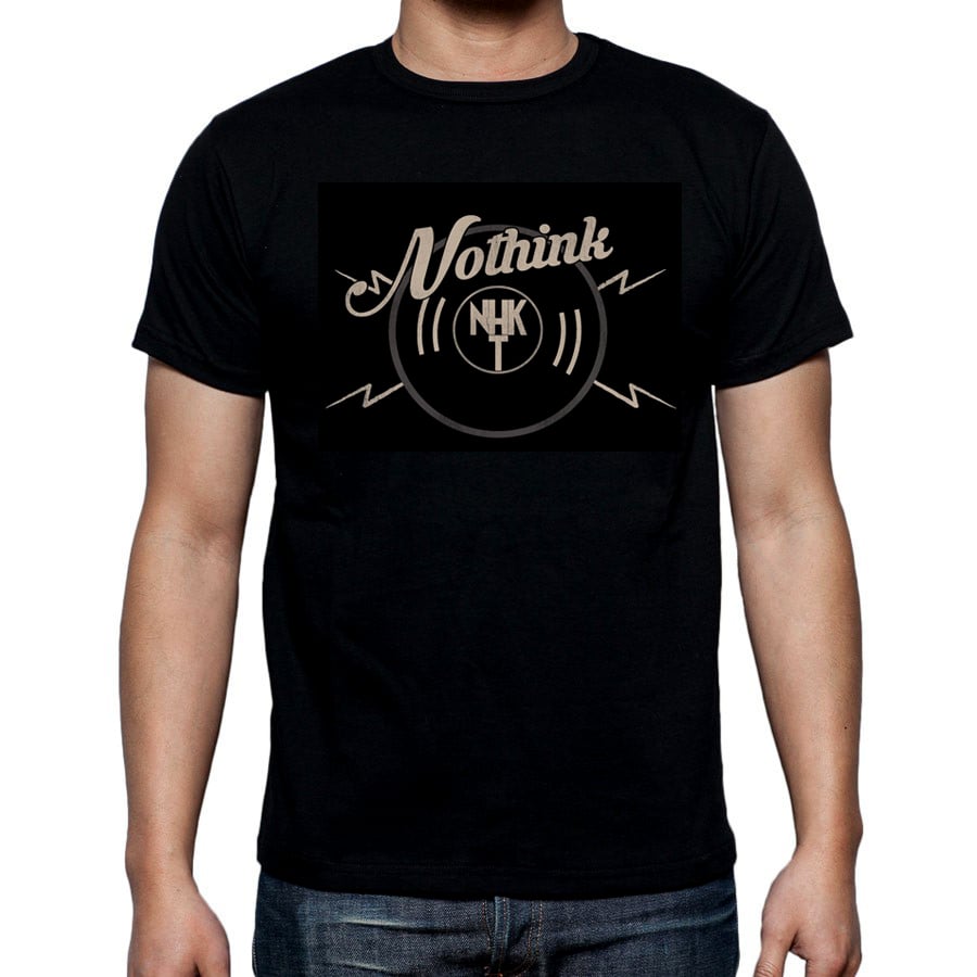 Image of NOTHINK T-shirt 