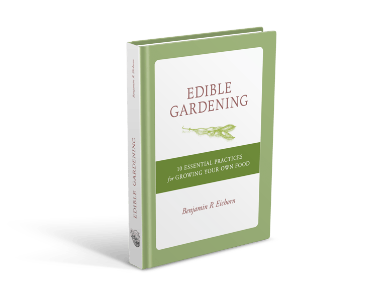 Image of Edible Gardening: 10 Essential Practices for Growing Your Own Food