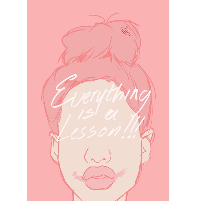 Image of Everything is a Lesson *PRINT*