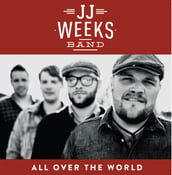 Image of JJ Weeks Band All Over the World CD