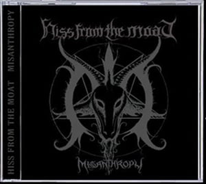 Image of Hiss From The Moat - Misanthropy CD