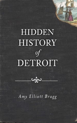 Image of Hidden History of Detroit