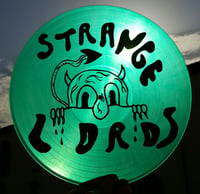 Image 4 of STRANGE LORDS s/t onesided LP - 2ND PRESS!