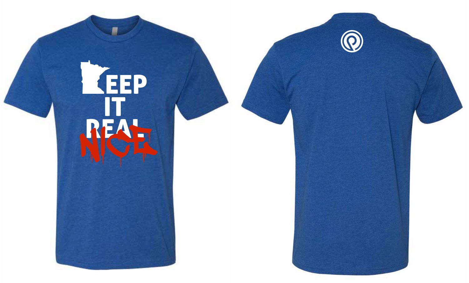 Image of Blue Keep It Real T-shirt