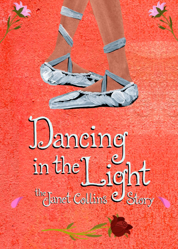 Image of Dancing In The Light: The Janet Collins Story