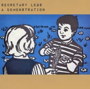 Image of Secretary Legs- "A Demonstration" CD EP