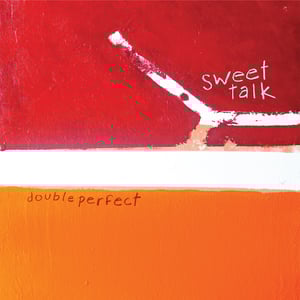 Image of Sweet Talk - 'Double Perfect' LP (12XU 077-1)