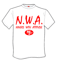 Image 1 of N.W.A. "Niners With Attitude" White T-Shirt, Red Letters