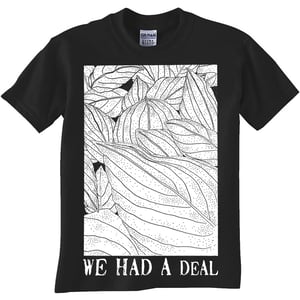 Image of We Had A Deal: "Leaves"-shirt 