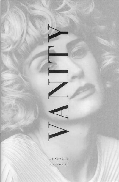 Image of Vanity - a beauty zine - ISSUE 1