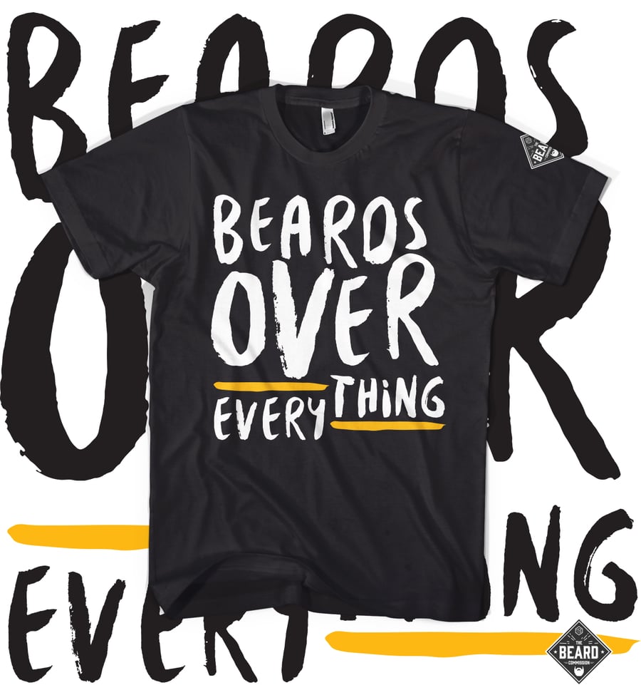 Image of TheBeardCommission - Beards Over Everything - Blk, White, Yellow