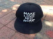 Image of MAKE LOVE NOT WAR ( snap backs)