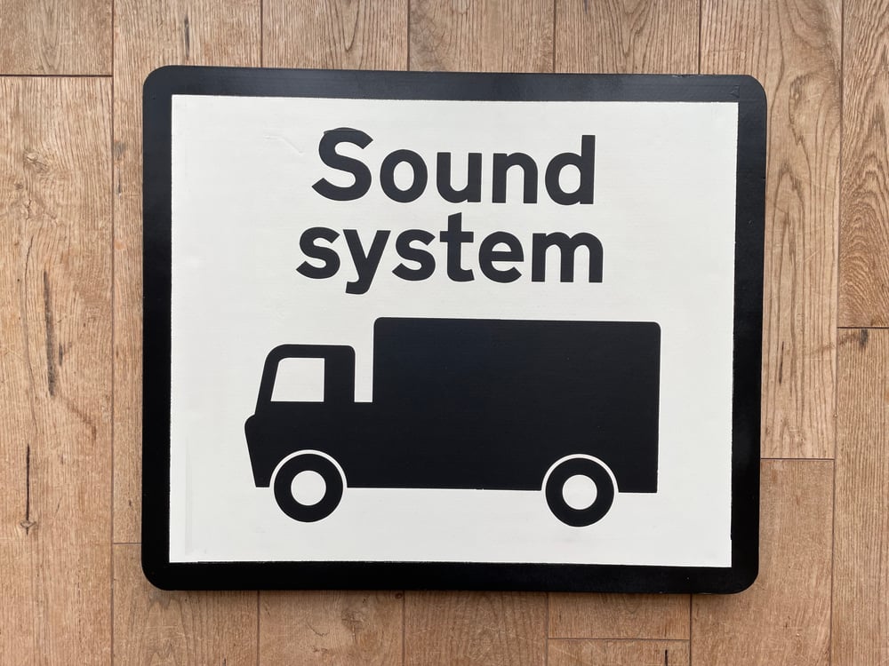 Image of SOUND SYSTEM METAL ROAD SIGN