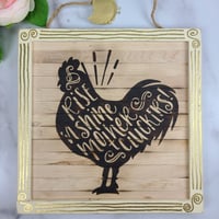 Image 1 of Chicken Charm wooden sign