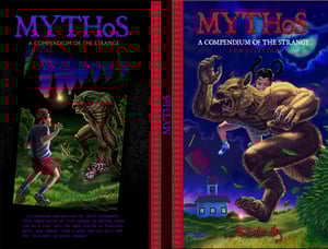 Image of MYTHOS - A Compendium of the Strange! Myth and Monster Art and Writing! 120 Pages!