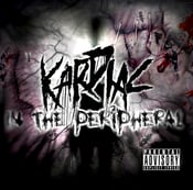 Image of KARDIAC - In The Peripheral [Extended Release]