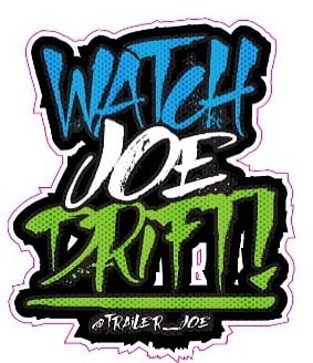 Image of Watch Joe Drift- Sticker