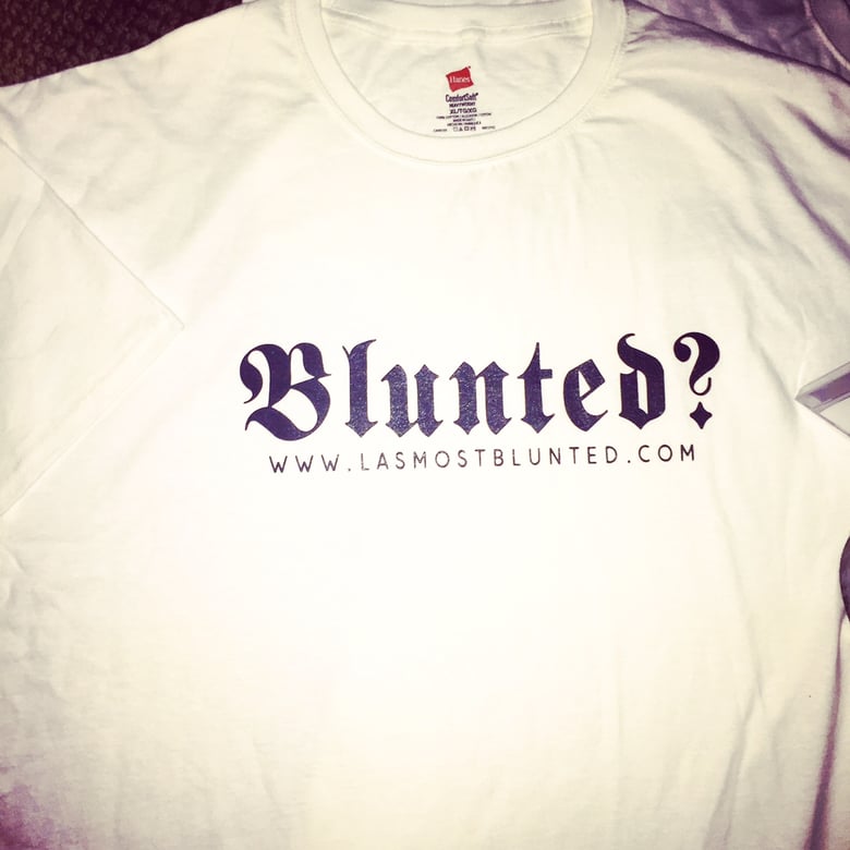 Image of Official LA's Most Blunted™ "Blunted" T-Shirts