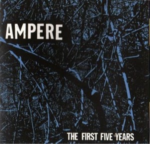 Image of Ampere - The First Five Years
