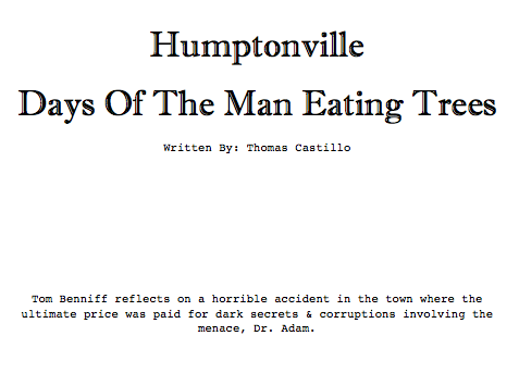 Image of Screenplay: Humptonville, Days Of The Man Eating Trees (2010)
